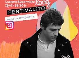 Festivalito Loog: festival de arte y música para la familia en tiempos de cuarentena