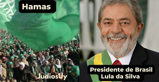 La relación entre Hamas y Lula da Silva