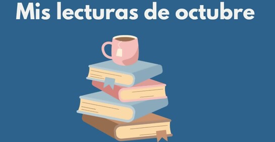 Mis lecturas de octubre