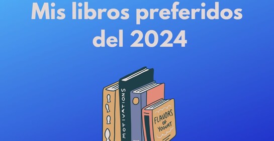 Mis 10 libros preferidos del 2024